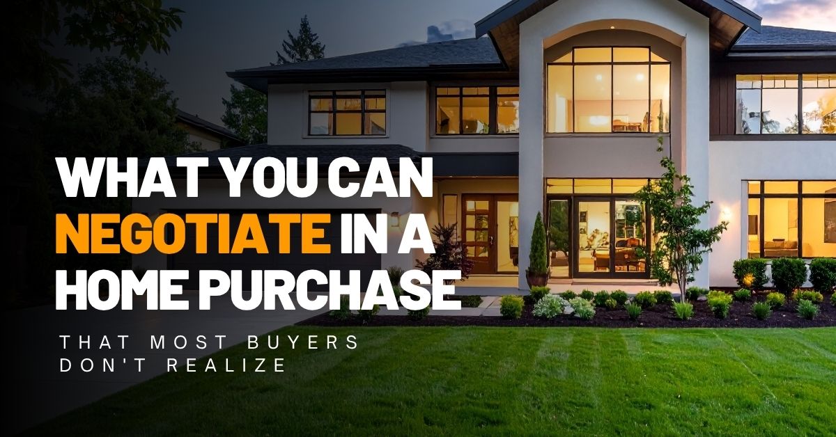 Modern luxury home exterior at dusk with text overlay reading "What You Can Negotiate in a Home Purchase That Most Buyers Don't Realize."